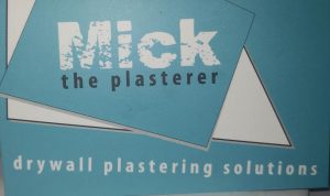 Mick the Plasterer